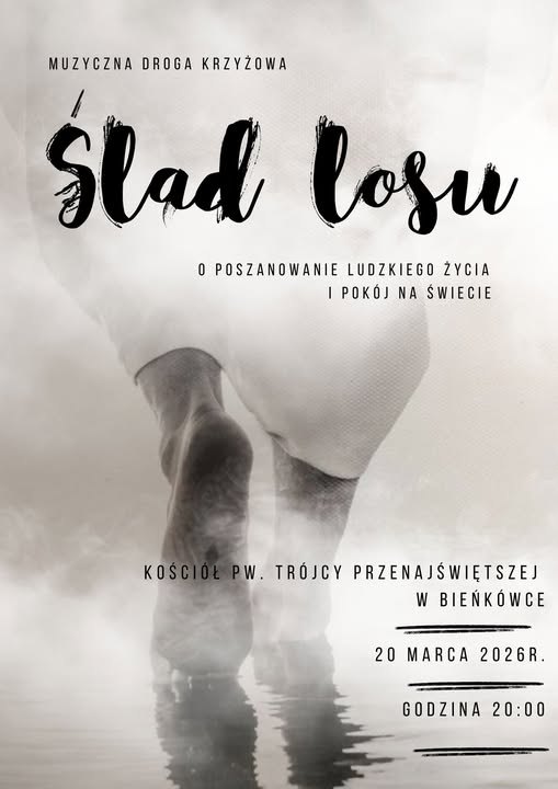 Plakat muzycznej Drogi Krzyżowej „Ślad losu”, 20 marca 2026, kościół w Bieńkówce.